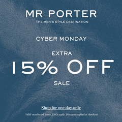 【2025网一】MR PORTER 亚太站：活动升级！限时闪促