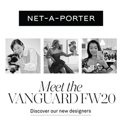 NET-A-PORTER 美国站：2020秋冬 THE VANGUARD 新兴设计师计划