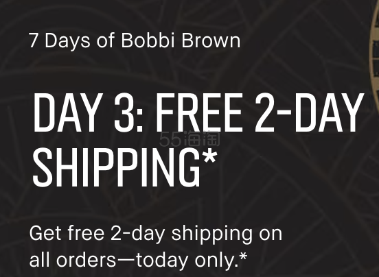 【55专享】Bobbi Brown 美网：7日促销 day3 两日免邮