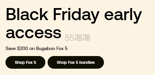 黑五提前享！Bugaboo Fox 5 摇篮和座椅婴儿车