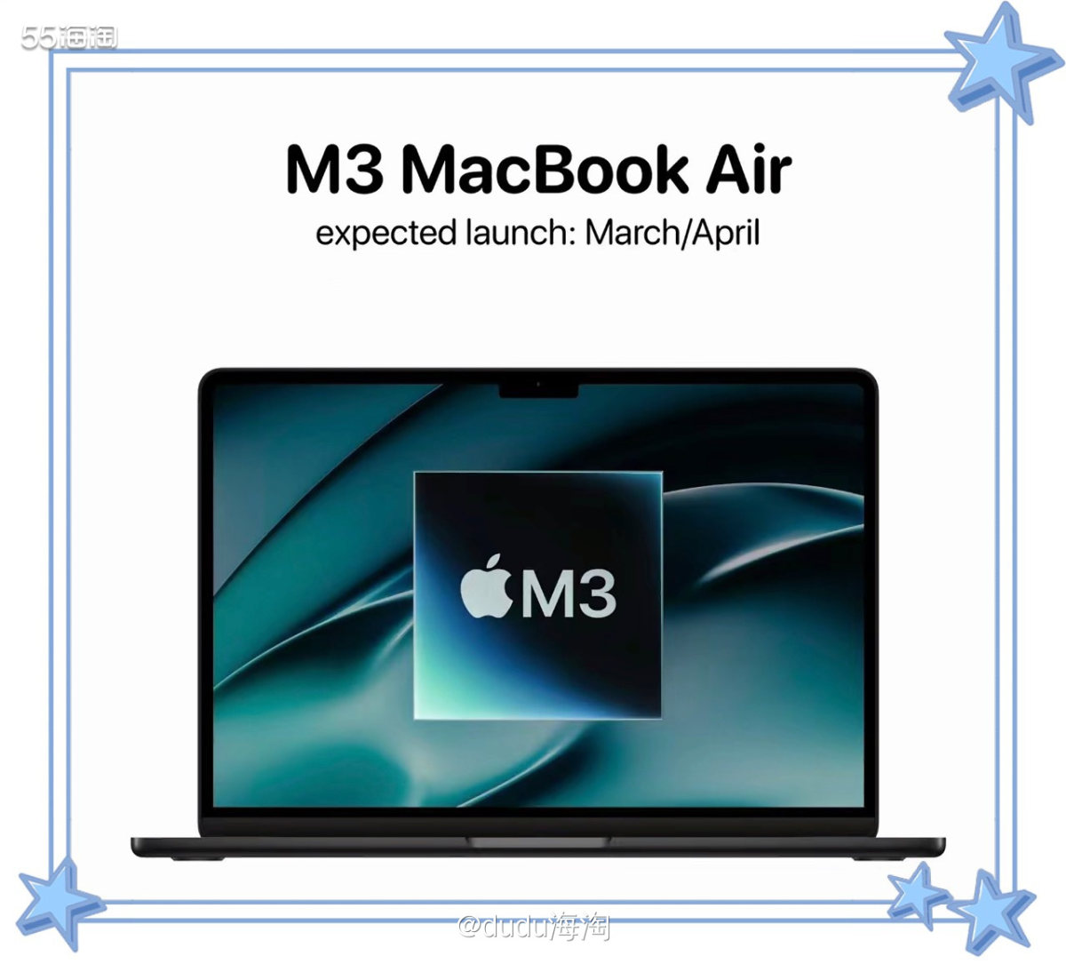💓万众期待的MacBook Air M3预计将于今年的3月