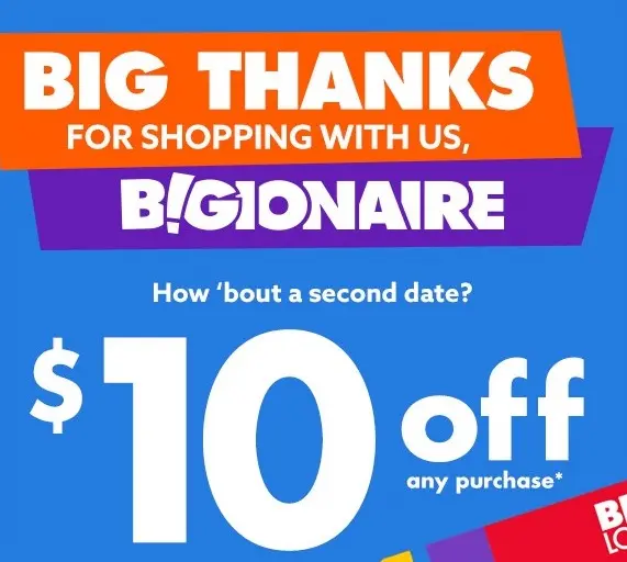 Select/Qualifying Big Lots Rewards Members: Any Online/In-Store Purchase
