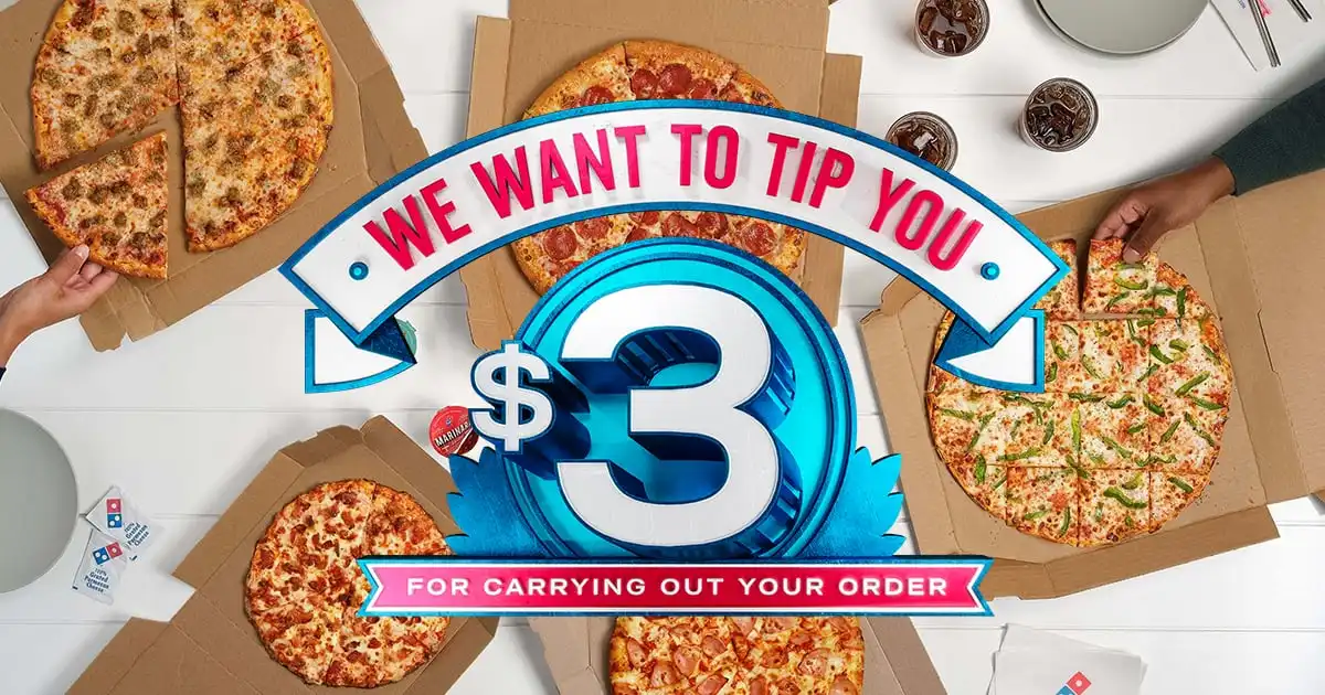 Domino's Pizza Carry Out Tips Offer: Place An $5+ Carryout Order & Receive